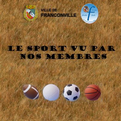 Le sport vu par nos membres